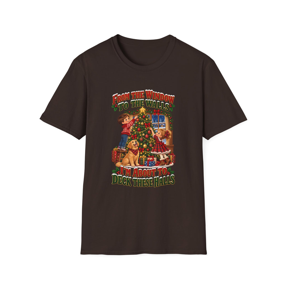 Funny Matching Couples Christmas T-Shirt — “From the Window to the Walls I’m About to Deck These Halls” Holiday Tee