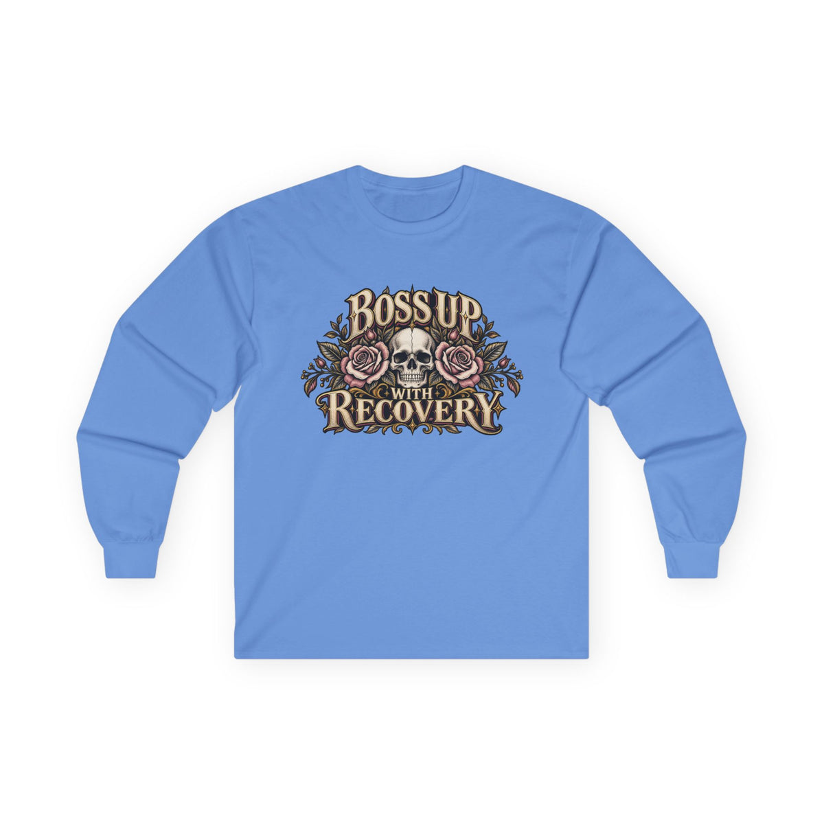 Boss Up in Recovery Long Sleeve Tee