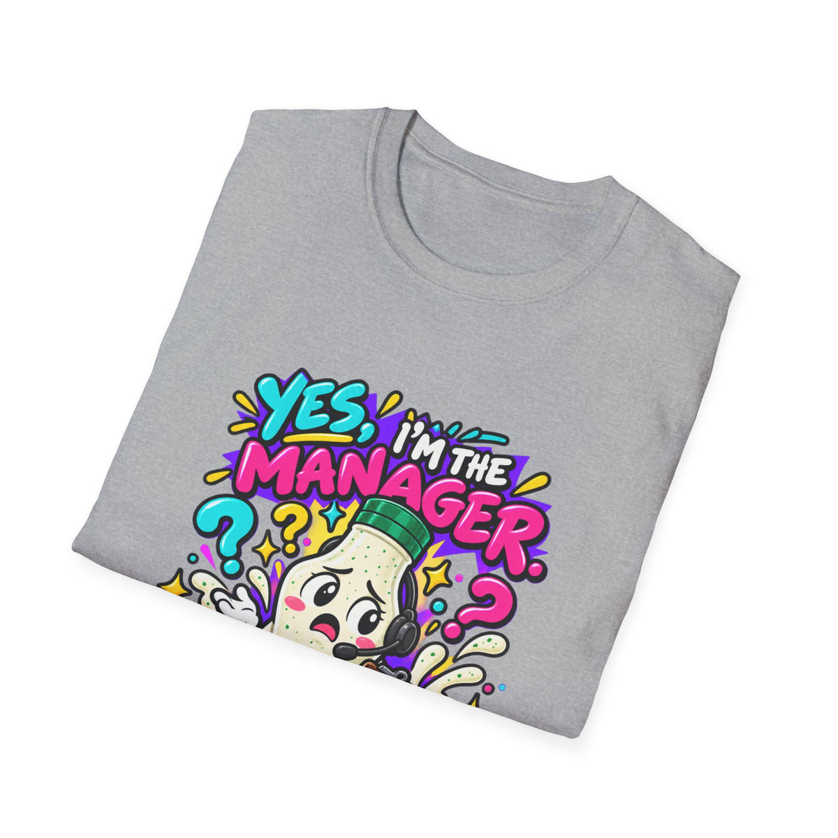 Manager T-Shirt — "Yes I'm the Manager, No I Don't Know Where the Ranch Is" Funny Work Graphic Tee