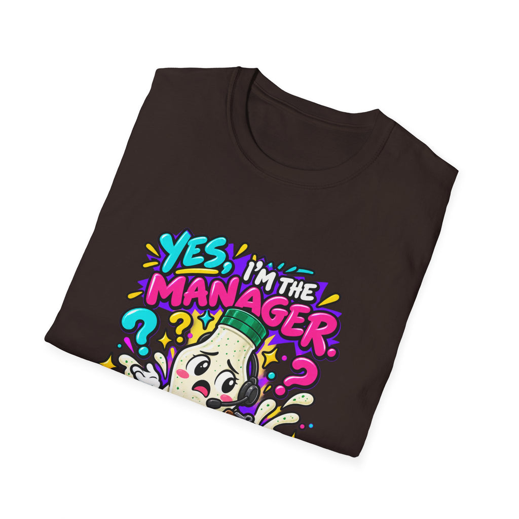 Manager T-Shirt — "Yes I'm the Manager, No I Don't Know Where the Ranch Is" Funny Work Graphic Tee