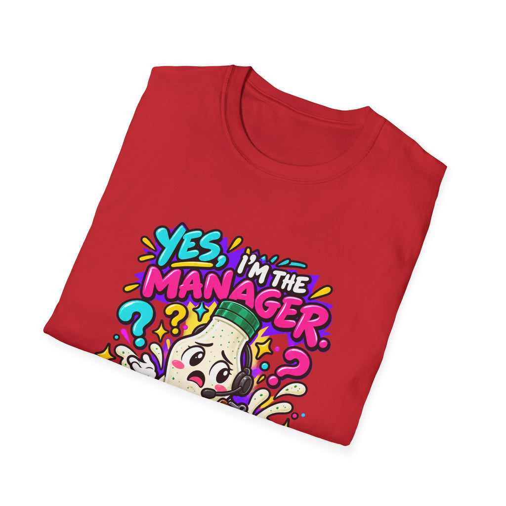 Manager T-Shirt — "Yes I'm the Manager, No I Don't Know Where the Ranch Is" Funny Work Graphic Tee