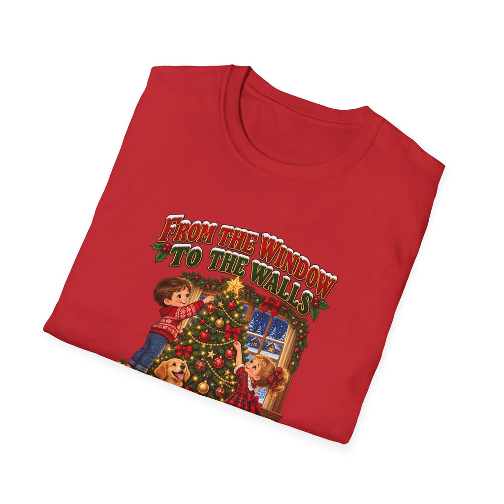 Funny Matching Couples Christmas T-Shirt — “From the Window to the Walls I’m About to Deck These Halls” Holiday Tee
