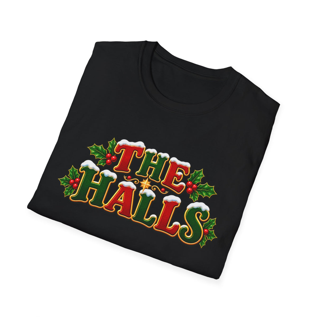 The Halls Matching Couples Christmas T-Shirt — Festive Holly Holiday Tee