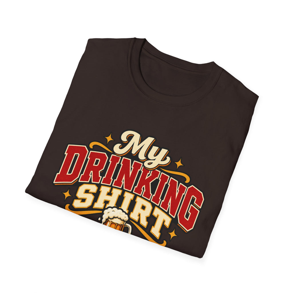 My Drinking Shirt T-Shirt — Funny Beer Graphic Tee for Party, Bar & St. Patrick’s Day